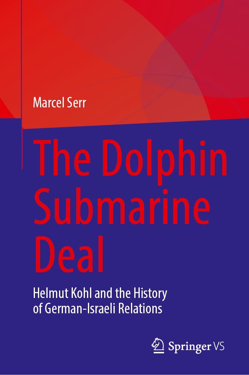 The Dolphin Submarine Deal