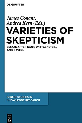 Varieties of Skepticism: Essays after Kant, Wittgenstein, and Cavell (Berlin Studies in Knowledge Research, Band 5)