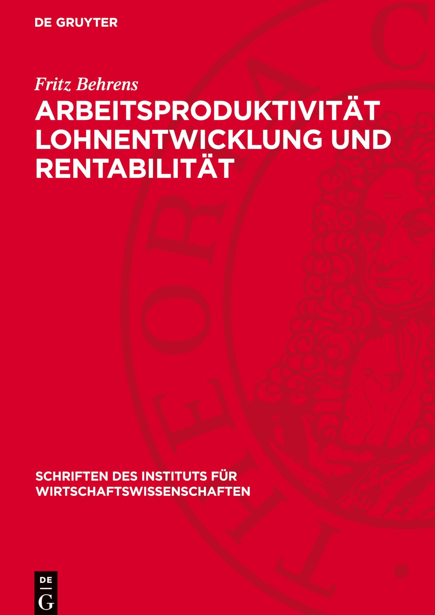 Arbeitsproduktivität Lohnentwicklung und Rentabilität: DE