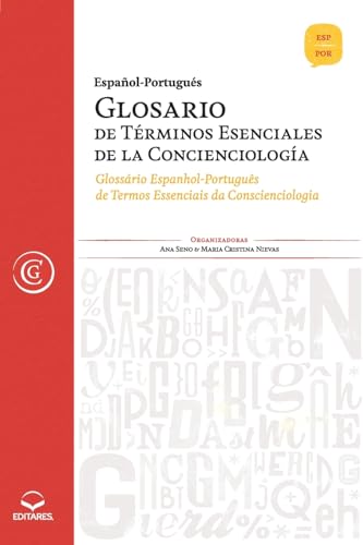 GLOSARIO ESPAÑOL-PORTUGUÉS DE TÉRMINOS ESENCIALES DE LA CONCIENCIOLOGÍA