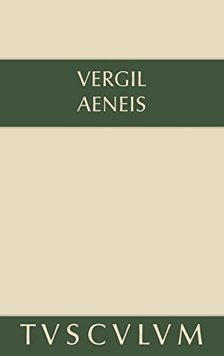 Aeneis: Lateinisch - Deutsch (Sammlung Tusculum)