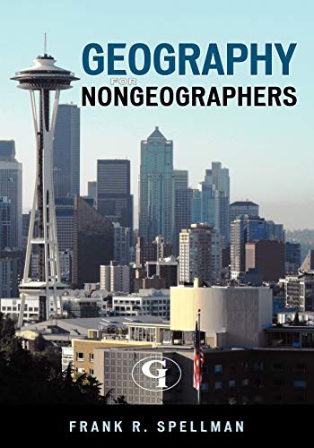Geography for Nongeographers (Science for Nonscientists)