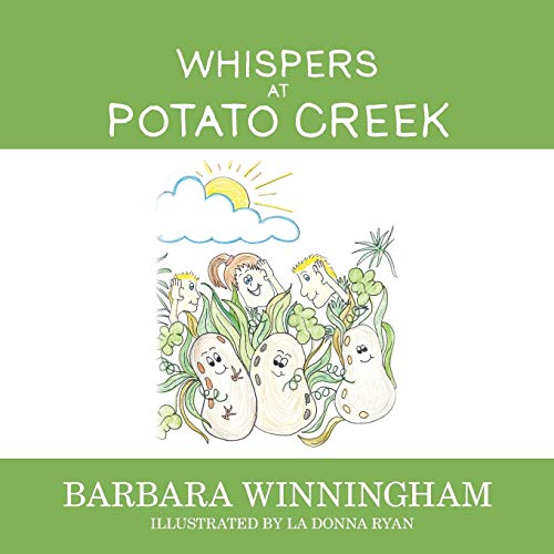 Whispers at Potato Creek