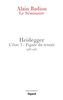 Heidegger : L'être 3 - Figure du retrait (1986-1987)