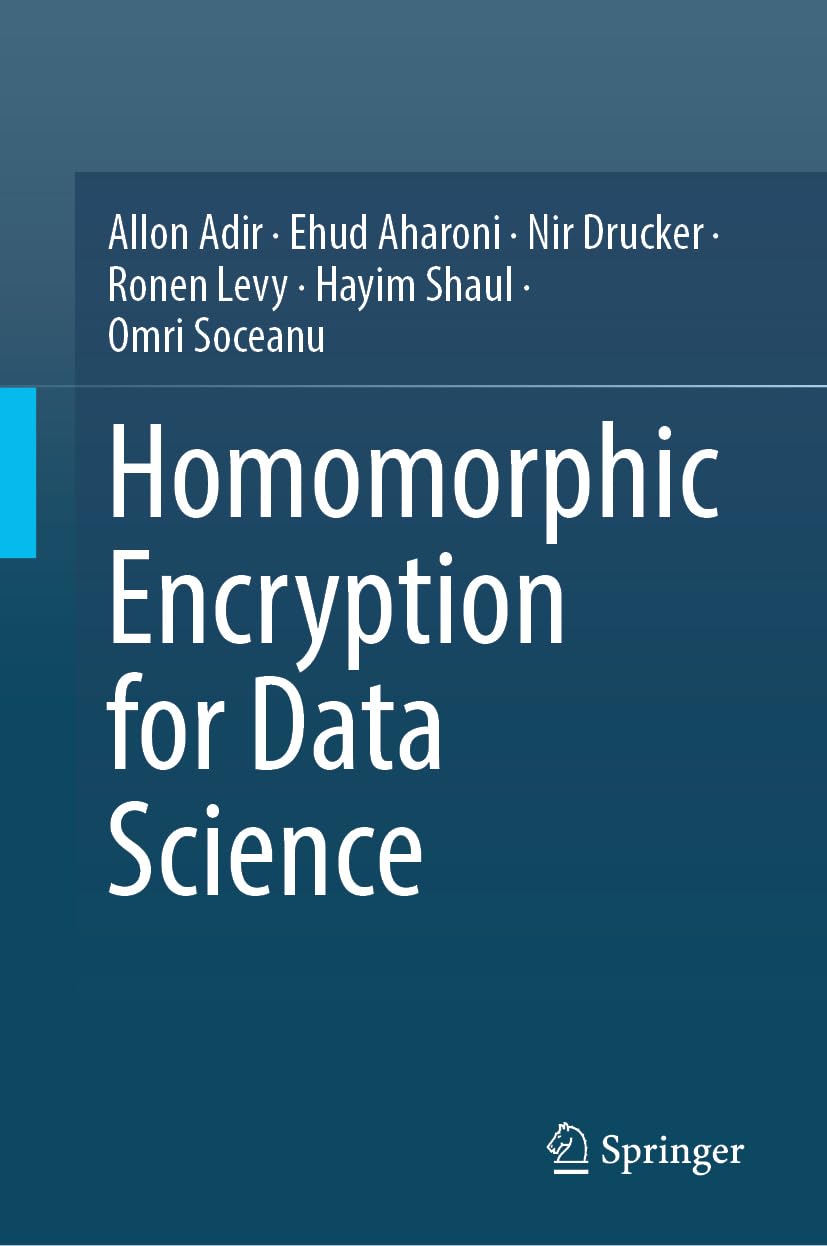 Homomorphic Encryption for Data Science (HE4DS)