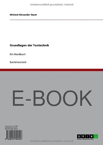 Grundlagen der Tontechnik: Ein Handbuch