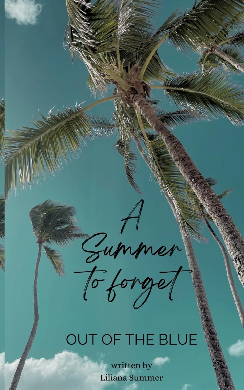 A Summer to forget: Out of the Blue