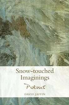 Snow-Touched Imaginings