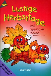 Lustige Herbsttage mit Windowcolor.