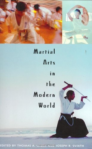 Martial Arts in the Modern World