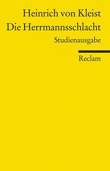 Die Herrmannsschlacht: Ein Drama. Studienausgabe