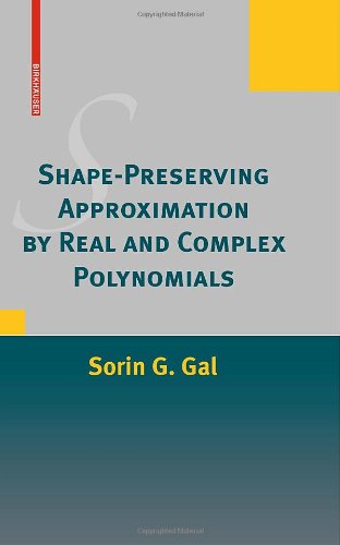 Shape-Preserving Approximation by Real and Complex Polynomials