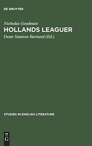 Hollands leaguer: A critical Edition (Studies in English Literature, 47, Band 47)