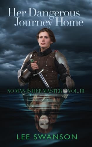 Her Dangerous Journey Home
