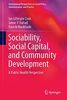 Sociability, Social Capital, and Community Development: A Public Health Perspective (International Perspectives on Social Policy, Administration, and Practice)