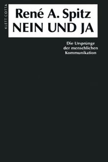 Nein und Ja. Die Ursprünge der menschlichen Kommunikation