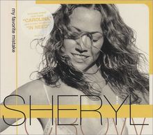 My Favorite Mistake von Sheryl (Ltd.Edi Crow  | CD | Zustand sehr gut
