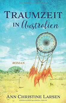 Traumzeit in Australien (Moonlight Farm, Band 2)