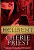 Hellbent (Cheshire Red Reports 2)