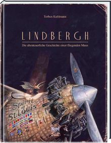 Lindbergh: Die abenteuerliche Geschichte einer fliegenden Maus von Kuhlmann, Torben | Buch | Zustand gut