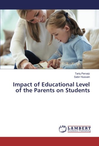 Impact of Educational Level of the Parents on Students