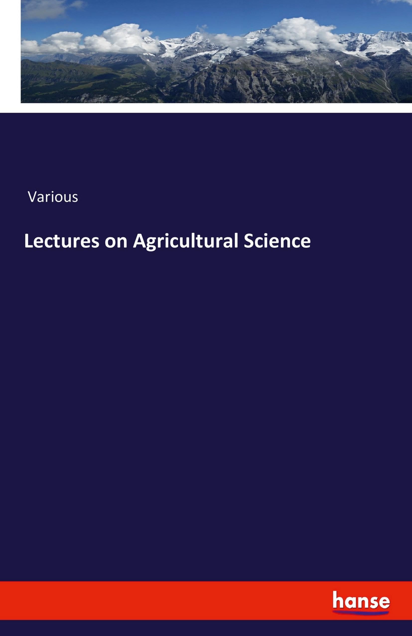 Lectures on Agricultural Science: DE