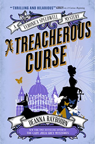 Deanna Raybourn A Veronica Speedwell Mystery - A Treacherous Curse