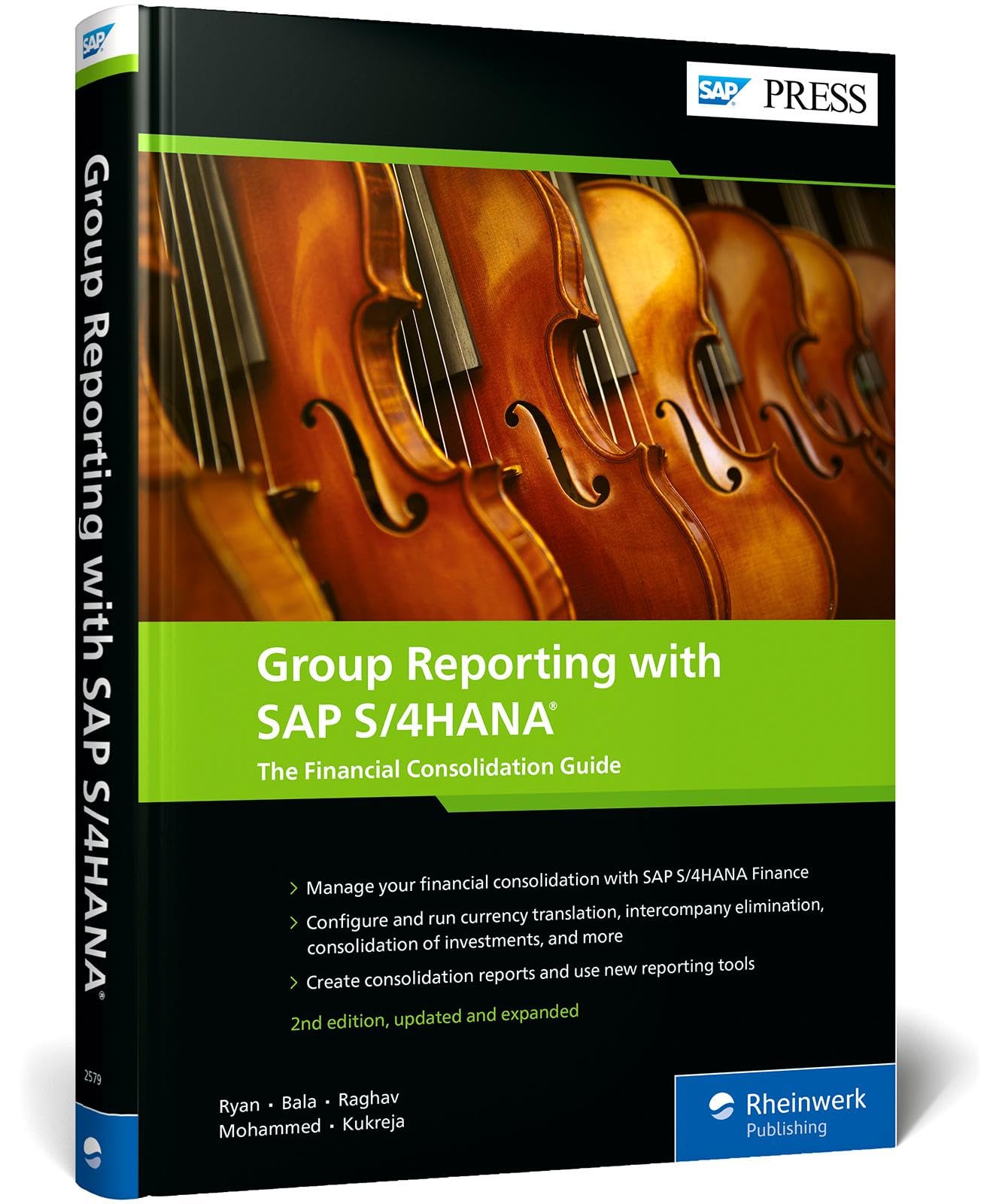 Group Reporting with SAP S/4HANA: The Financial Consolidation Guide (SAP PRESS: englisch)