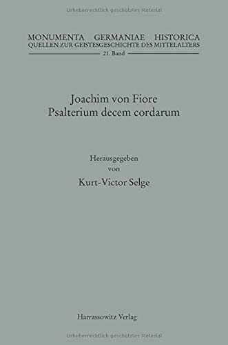 Joachim von Fiore, Psalterium decem cordarum (MGH - Quellen zur Geistesgeschichte des Mittelalters)