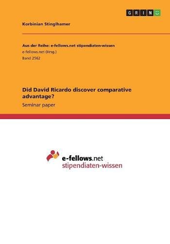 Did David Ricardo discover comparative advantage?