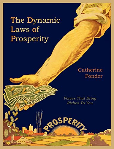 Ponder, C: Dynamic Laws of Prosperity
