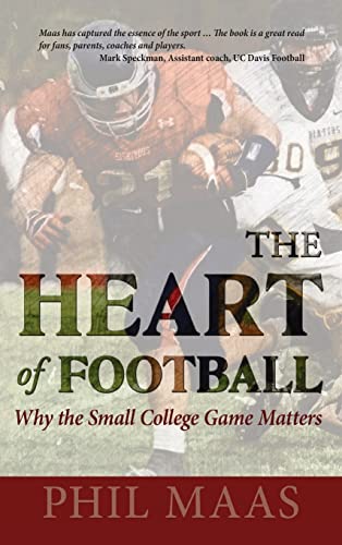The Heart of Football: Why the Small College Game Matters