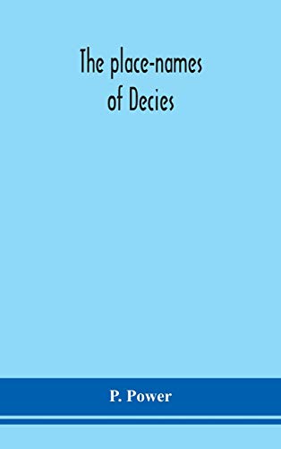 The place-names of Decies