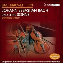Johann Sebastian Bach und seine Söhne - Bachhaus-Edition von Ensemble Trazom | CD | Zustand gut