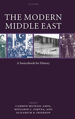 The Modern Middle East: A Sourcebook for History