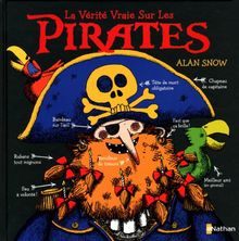 La vérité vraie sur les pirates