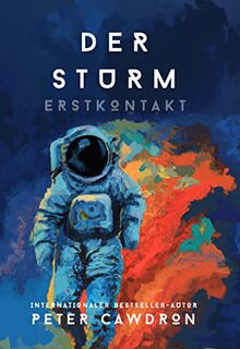 Der Sturm: Erstkontakt (Band 2)