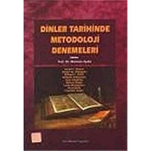 Dinler Tarihinde Metodoloji Denemeleri