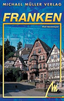 Franken. Reisehandbuch mit vielen praktischen Tipps