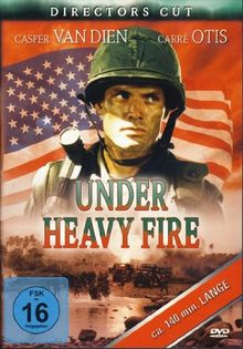 Under Heavy Fire - Directors Cut