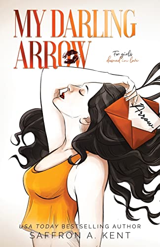 Saffron A. Kent My Darling Arrow Special Edition Paperback