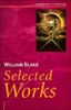 William Blake: Selected Works (Cambridge Literature)