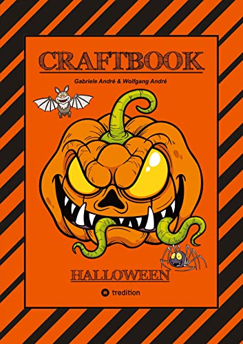 CRAFTBOOK - MALBUCH - BASTELBUCH - SPIELEBUCH - LERNE SCRIBBELN - STORYTELLING - KREATIVES ZEICHNEN: HALLOWEEN