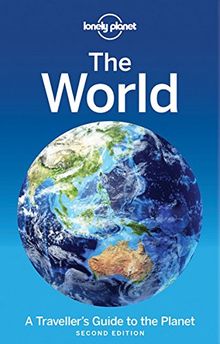 The World: A Traveller's Guide to the Planet (Travel Guide)