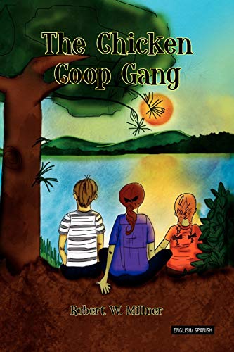 The Chicken Coop Gang