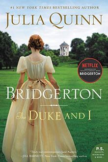 The Duke and I: Bridgerton (Bridgertons, 1)