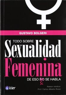 TODO SOBRE SEXUALIDAD FEMENINA DE ESO SÍ SE HABLA