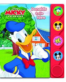 Disney - Micky und Freunde - Donalds tolle Idee - Silhouetten-Soundbuch mit 4 lustigen Geräuschen für Kinder ab 3 Jahren