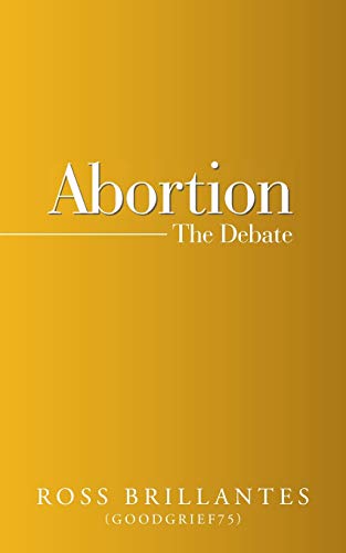 Abortion - The Debate
