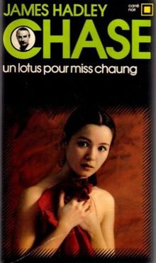 Un lotus pour Miss Chaung